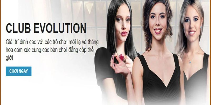 Sảnh Evolution Club tại W88 Casino